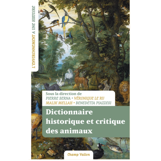 Dictionnaire historique et critique des animaux