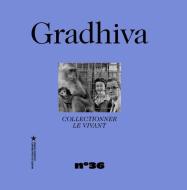 Gradhiva-collectionner le vivant n36